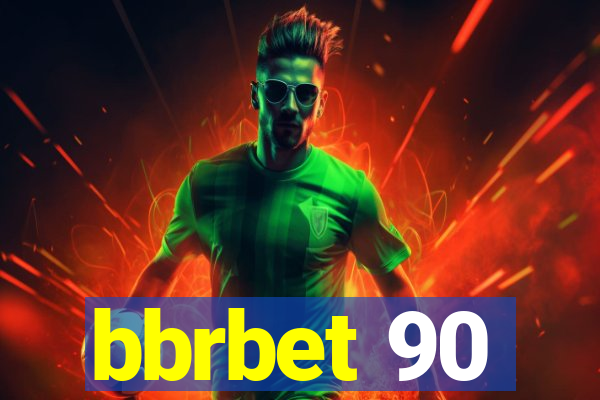 bbrbet 90